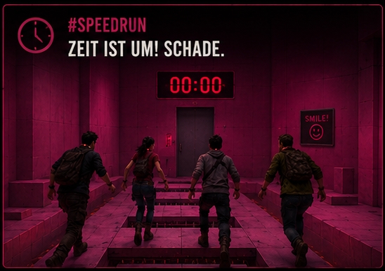 Raum 03 — #Speedrun: Zeit ist um! Schade.